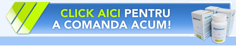 Comanda Derminax la pret redus! Oferta Speciala!